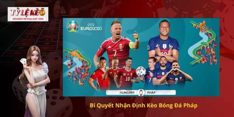 Hướng Dẫn Cách Soi kèo bóng đá Pháp Chuẩn Chuyên Gia 3 Bí Quyết Nhận Định Kèo Bóng Đá Pháp